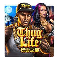 THUG LIFE