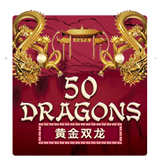 FIFTY DRAGONS